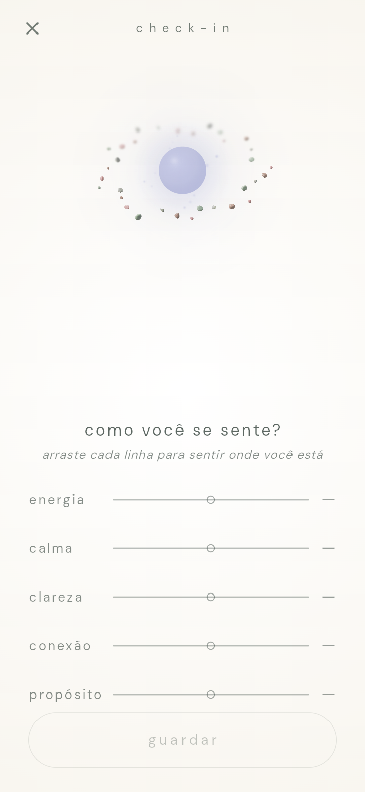 Tela de check-in de humor do MindfulTrack: o Mood Orb reativo acima de cinco sliders de dimensão — energia, calma, clareza, conexão e propósito